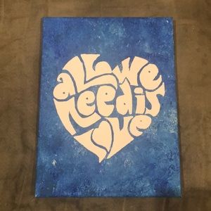 All we need is love canvas